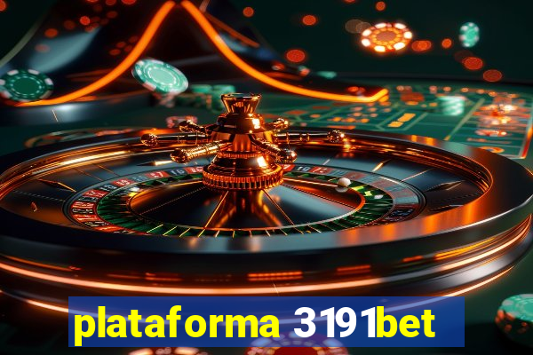 plataforma 3191bet